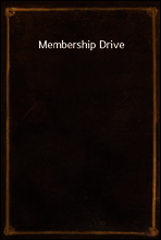 Membership Drive