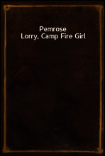 Pemrose Lorry, Camp Fire Girl