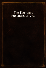 The Economic Functions of Vice