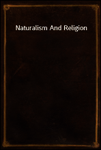 Naturalism And Religion