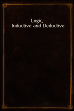 Logic, Inductive and Deductive