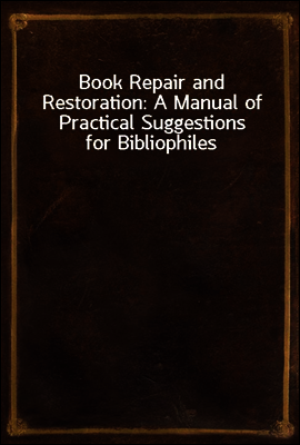 Book Repair and Restoration