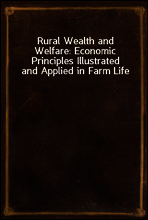 Rural Wealth and Welfare