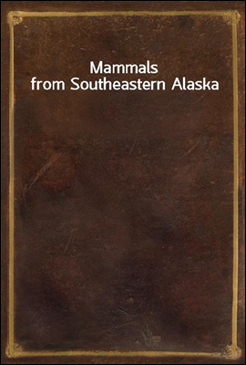 Mammals from Southeastern Alaska