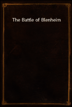 The Battle of Blenheim