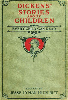 Dickens` Stories About Children Every Child Can Read