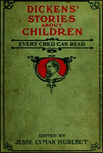 Dickens` Stories About Children Every Child Can Read