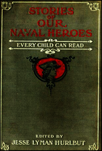 Stories of Our Naval Heroes Every Child Can Read