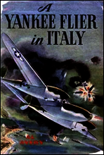 A Yankee Flier in Italy