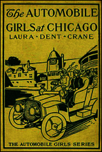 The Automobile Girls at Chicago; Or, Winning Out Against Heavy Odds