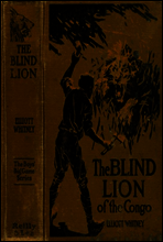 The Blind Lion of the Congo