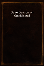 Dave Dawson on Guadalcanal