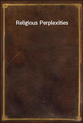 Religious Perplexities