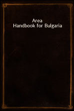 Area Handbook for Bulgaria