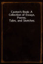 Caxton`s Book