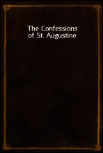 The Confessions of St. Augustine