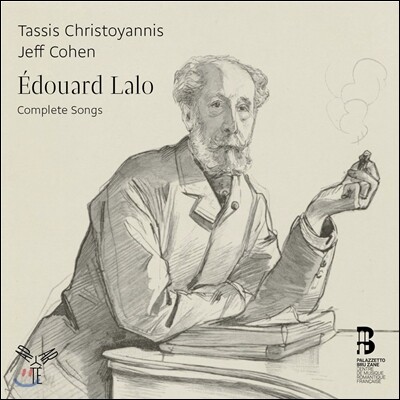 Tassis Christoyannis 에두아르 랄로: 가곡 전집 (Edouard Lalo: Complete Songs)