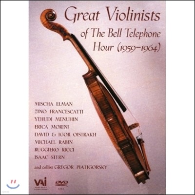 위대한 바이올린스트 - 온 더 벨 텔레폰 아워 1959-1964 (Great Violinists of the Bell Telephone Hour)
