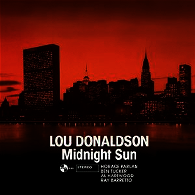 Lou Donaldson — Midnight Sun (Remastered)(Bonus Track) 앨범 커버