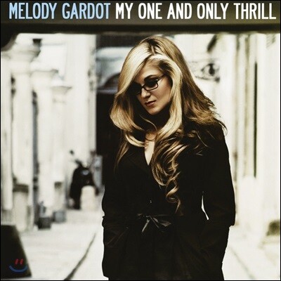 Melody Gardot — My One and Only Thrill 앨범 커버