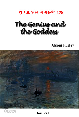 The Genius and the Goddess - 영어로 읽는 세계문학 478