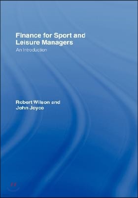 Finance for Sport and Leisure Managers