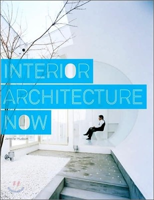 Interior Architecture Now