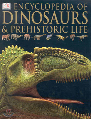 Encyclopedia of Dinosaurs & Prehistoric Life