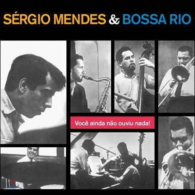 Sergio Mendes - And The Bossa Rio
