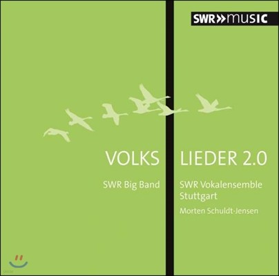 SWR Vokalensemble Stuttgart 랄프 슈미트: 페르귄트, 느리게 아름다움을 찬미하며, 독일 민요 편곡집 (Volkslieder 2.0 - Ralf Schmid: Peer Gynt, Celebrating Beauty in Slow Motion)