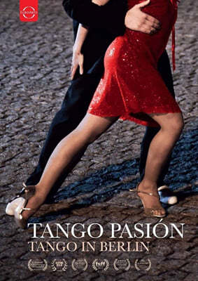 ڵѶ Ʈ ť͸ - ʰ :  ʰ (Tango Pasion: Tango in Berlin - Documentary by Kordula Hildebrandt)