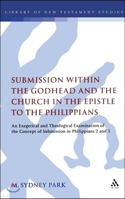 Submission within the Godhead and the Church in the Epistle to the Philippians