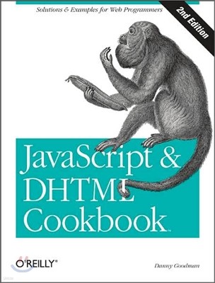 JavaScript & DHTML Cookbook: Solutions & Examples for Web Programmers