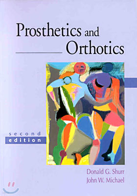 Prosthetics and Orthotics,2nd edition (Hardcover)