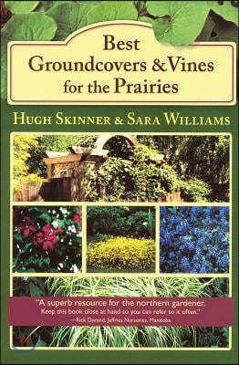 Best Groundcovers and Vines for the Prairies