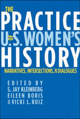 The Practice of U.S. Women's History