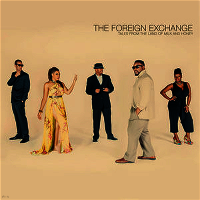 Foreign Exchange — Tales From The Land Of Milk & Honey 앨범 커버