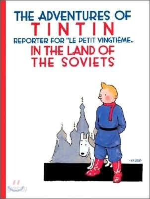 The Adventures of TinTin in the Land of the Soviets