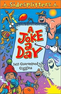 A Joke a Day: 365 Guaranteed Giggles