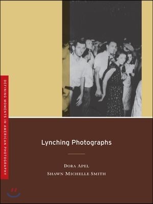 Lynching Photographs: Volume 2