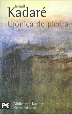 Cronica de Piedra / Chronicle In Stone