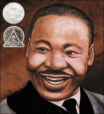 Martin's Big Words: The Life of Dr. Martin Luther King, Jr. (Caldecott Honor Book)
