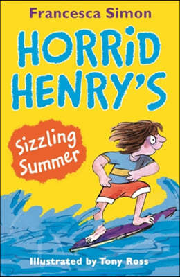 Horrid Henry's Sizzling Summer