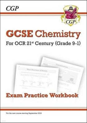 Grade 9-1 GCSE Chemistry: OCR 21st Century Exam Practice Workbook