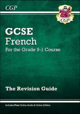 GCSE French Revision Guide (with Free Online Edition & Audio)