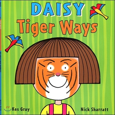 Daisy: Tiger Ways