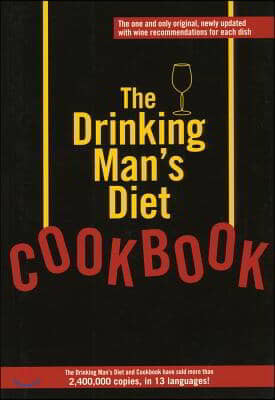 The Drinking Man's Diet Cookbook