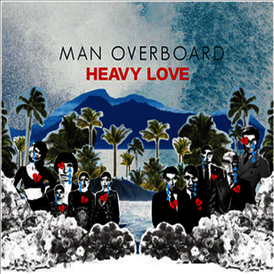 Man Overboard — Heavy Love 앨범 커버