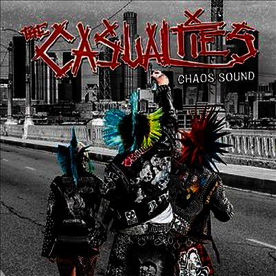 Casualties — Chaos Sound 앨범 커버