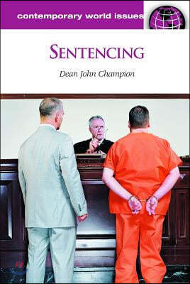 Sentencing: A Reference Handbook